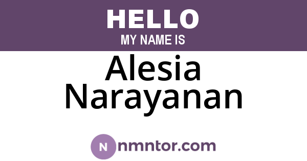 Alesia Narayanan