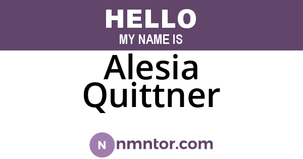 Alesia Quittner