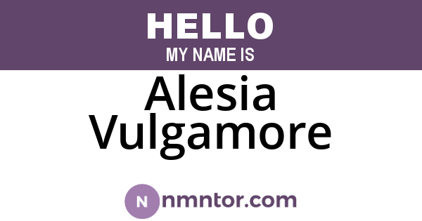 Alesia Vulgamore