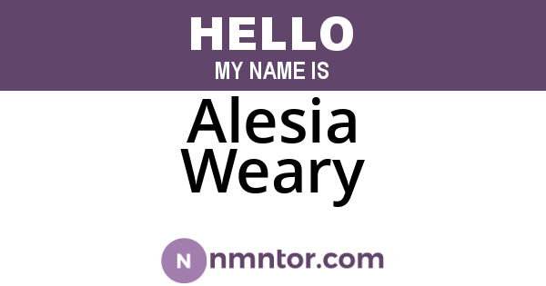 Alesia Weary