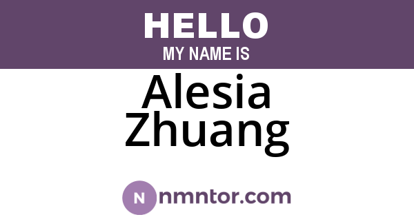Alesia Zhuang