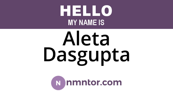 Aleta Dasgupta