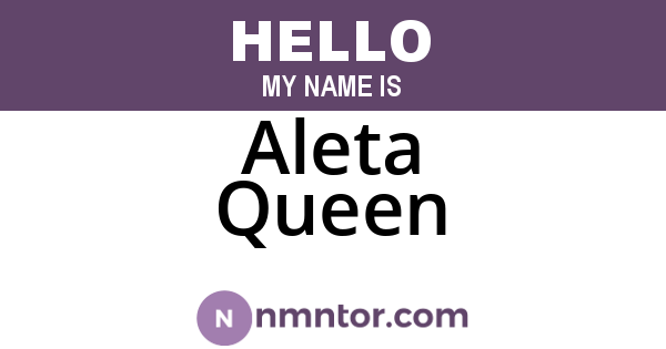 Aleta Queen