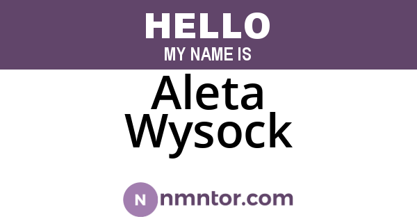 Aleta Wysock