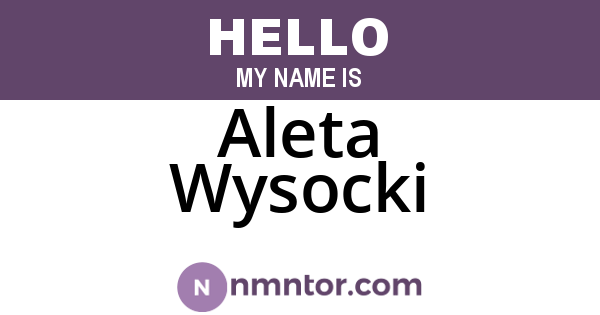 Aleta Wysocki