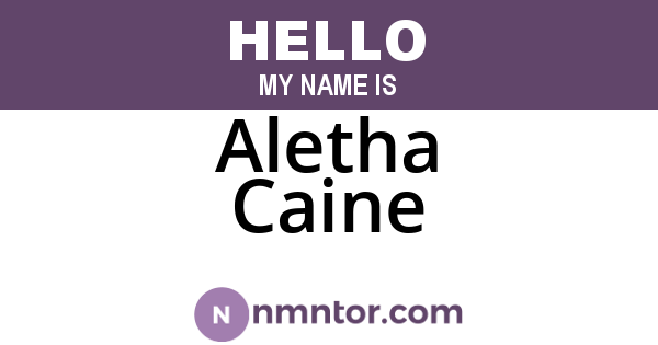 Aletha Caine