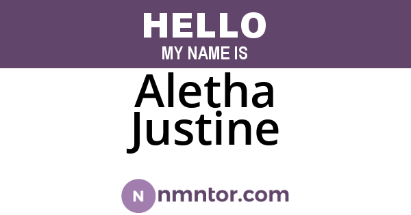 Aletha Justine