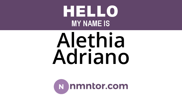 Alethia Adriano