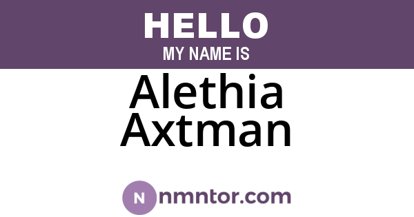 Alethia Axtman