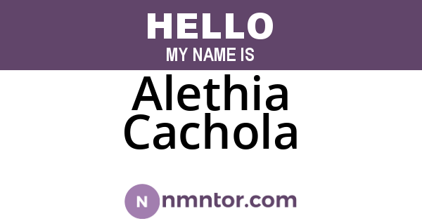 Alethia Cachola