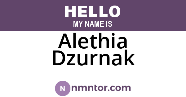 Alethia Dzurnak