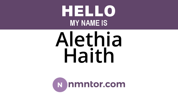 Alethia Haith