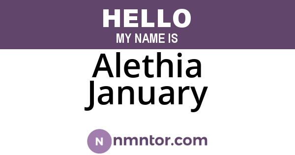 Alethia January