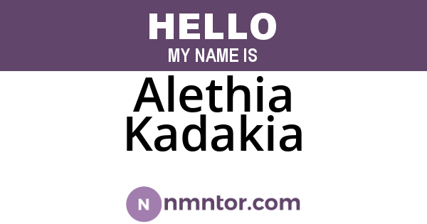 Alethia Kadakia
