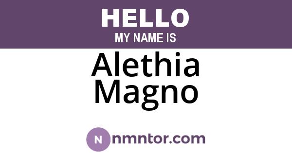 Alethia Magno