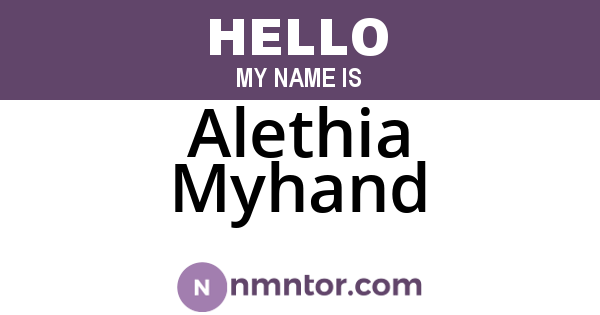 Alethia Myhand
