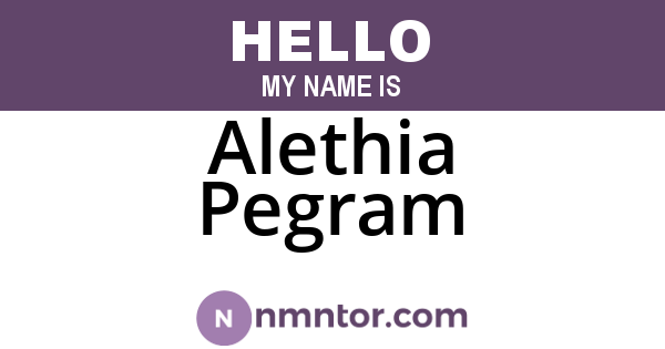 Alethia Pegram