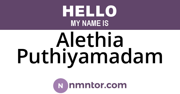 Alethia Puthiyamadam