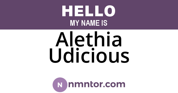 Alethia Udicious