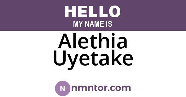 Alethia Uyetake