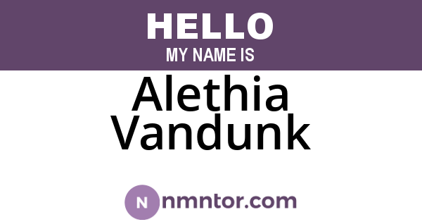 Alethia Vandunk