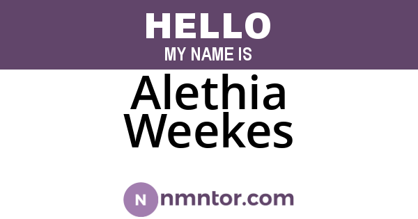 Alethia Weekes