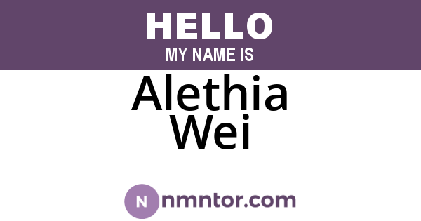 Alethia Wei