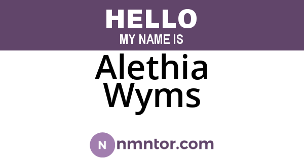 Alethia Wyms