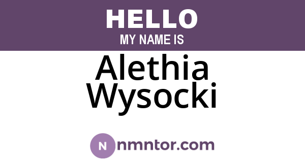 Alethia Wysocki