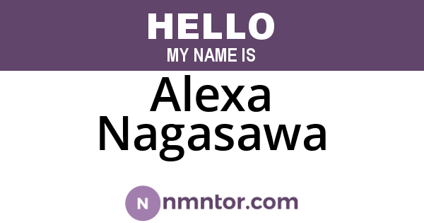 Alexa Nagasawa