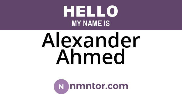 Alexander Ahmed
