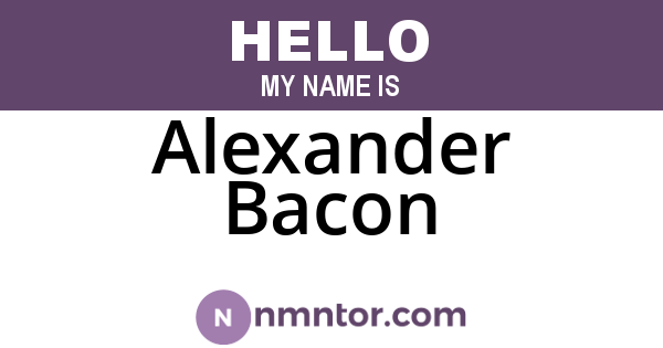 Alexander Bacon