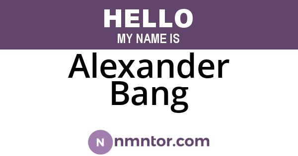 Alexander Bang