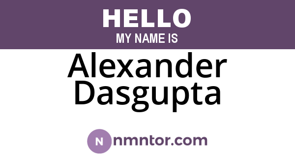Alexander Dasgupta
