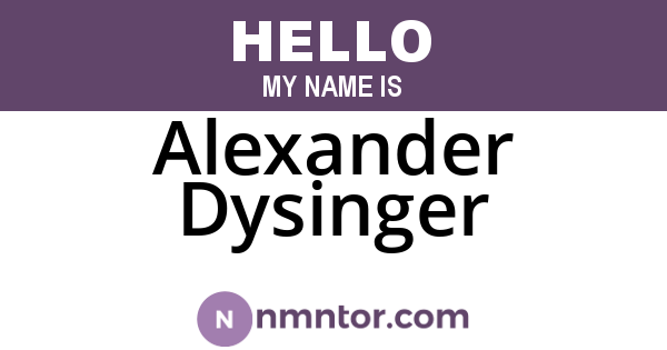 Alexander Dysinger
