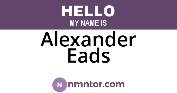 Alexander Eads