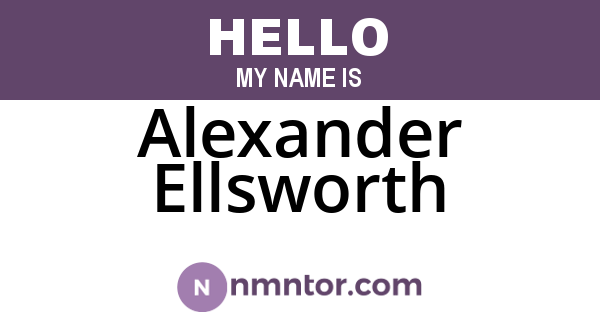 Alexander Ellsworth