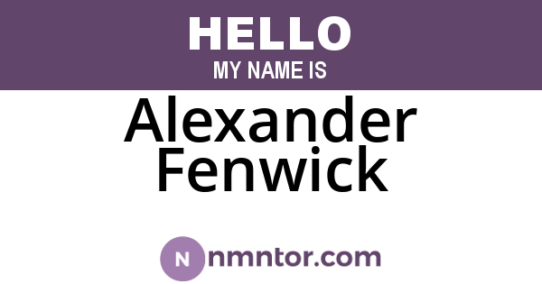 Alexander Fenwick