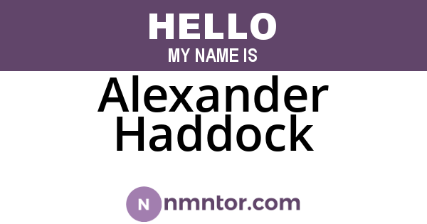 Alexander Haddock