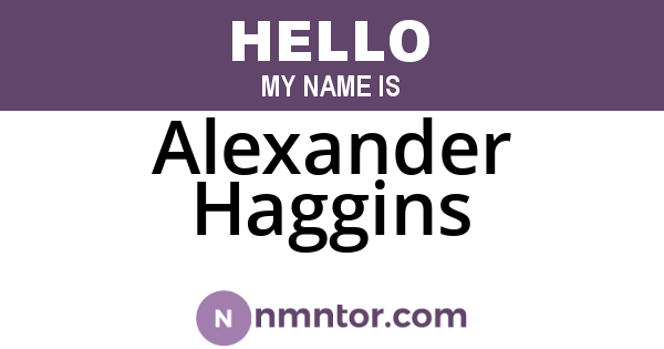 Alexander Haggins