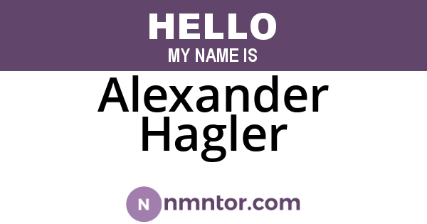 Alexander Hagler