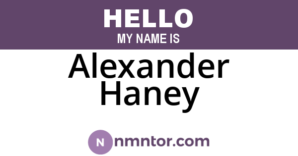Alexander Haney