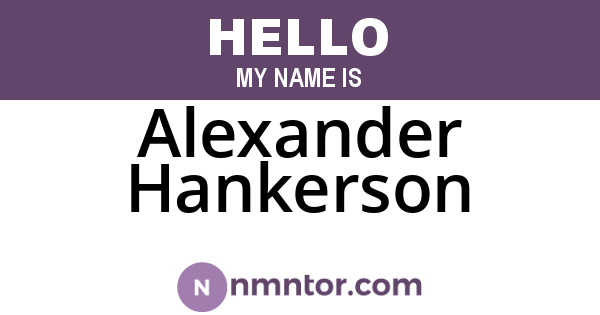 Alexander Hankerson