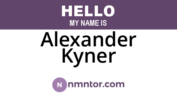 Alexander Kyner