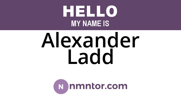 Alexander Ladd