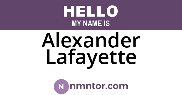 Alexander Lafayette