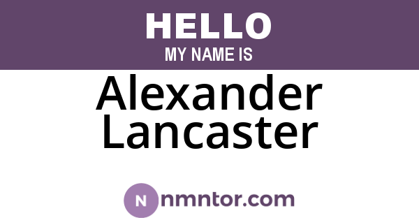 Alexander Lancaster