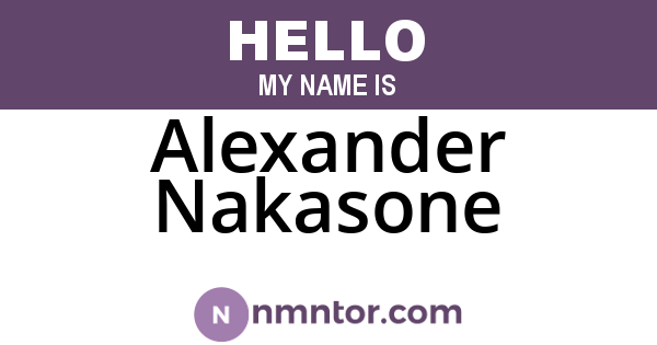 Alexander Nakasone