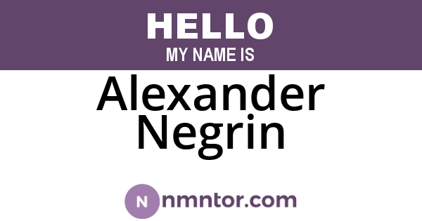 Alexander Negrin