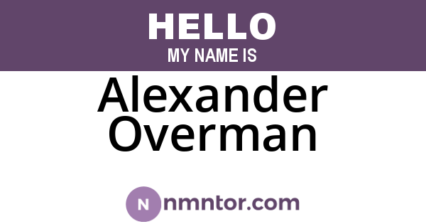 Alexander Overman